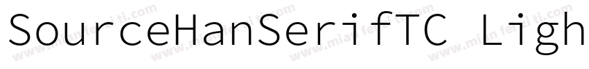 SourceHanSerifTC Light字体转换
